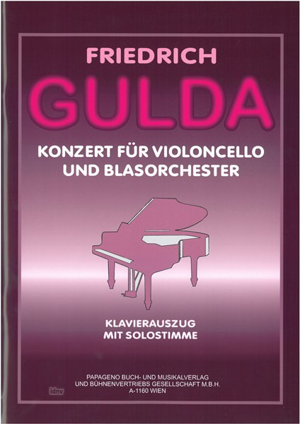 Friedrich Gulda: Konzert für Violoncello und Blasorchester