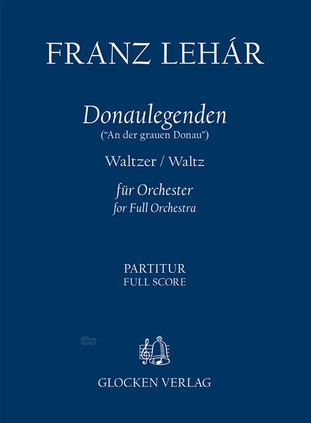 Franz Lehár: Donaulegenden