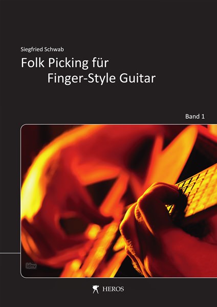 Siegfried Schwab: Folk Picking für Finger-Style Guitar, Band 1