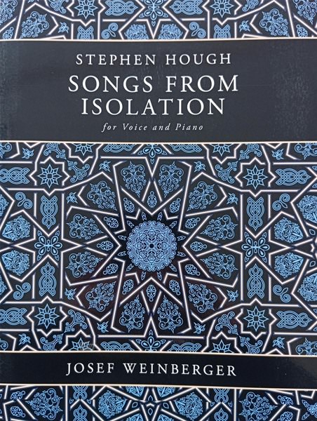 Stephen Hough: Songs From Isolation