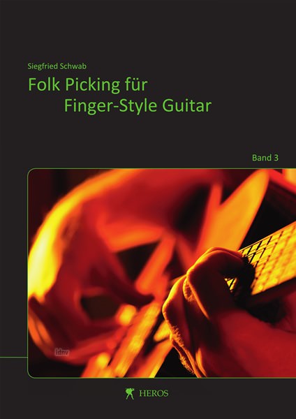 Siegfried Schwab: Folk Picking für Finger-Style Guitar, Band 3