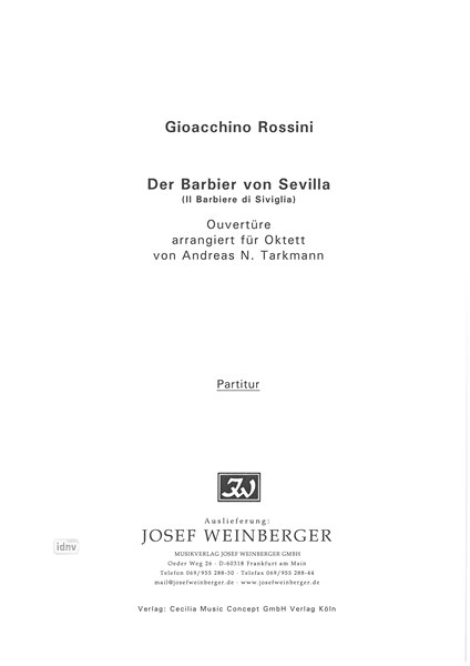 Gioachino Rossini: Ouvertüre aus "Der Barbier von Sevilla"