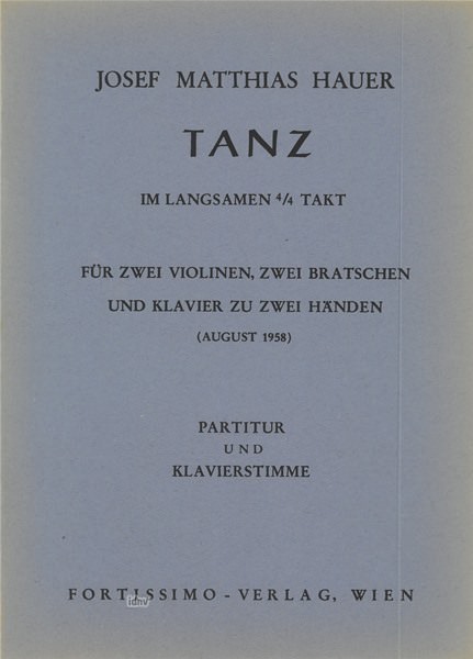 Josef Matthias Hauer: Tanz im langsamen 4/4 Takt