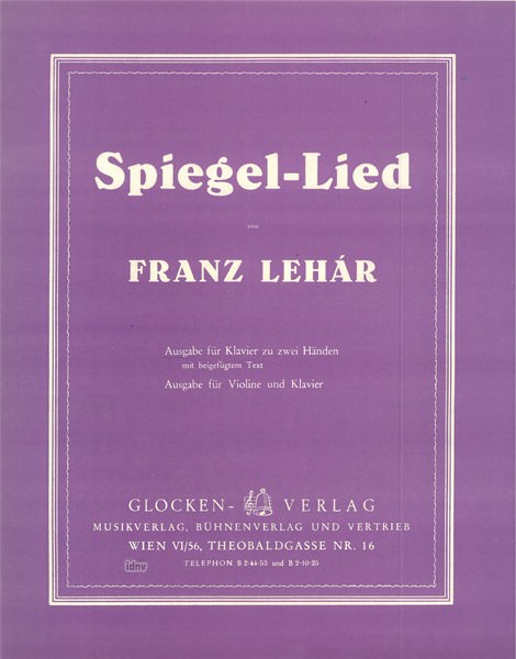 Franz Lehár: Spiegellied